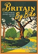 Britain by Bike: A Two-Wheeled Odyssey Around Britain