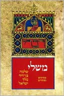 The Koren Selected Sayings from Proverbs: Hebrew Verses with English, French and German