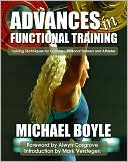 Advances in Functional Training: Training Techniques for Athletes, Coaches and Personal Trainers