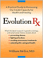 Evolution Rx: A Physician's Guide to Harnessing Our Innate Capacity for Health and Healing