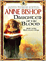 Daughter of The Blood (Black Jewels Series #1)