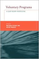 Voluntary Programs: A Club Theory Perspective