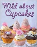 download Wild About Cupcakes book