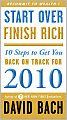 Start Over, Finish Rich: 10 Steps to Get You Back on Track in 2010