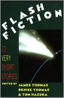 Flash Fiction: 72 Very Short Stories