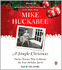 A Simple Christmas: Twelve Stories that Celebrate the True Holiday Spirit
