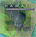 Hawaii Dreamscapes Revealed: Kaua'i