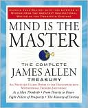 download Mind Is the Master : The Complete James Allen Treasury book