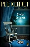 Stolen Children by Peg Kehret: Book Cover