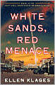White Sands, Red Menace