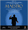 Maestro: A Little Story about Leading by Listening