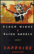 Black Wings and Blind Angels: Poems