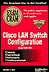 CCNP Cisco LAN Switch Configuration Exam Cram