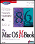 MAC OS 8.6 Book: The Ultimate Macintosh User's Guide