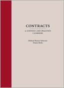Contracts: A Context and Practice Casebook