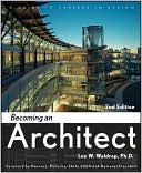 Becoming an Architect: A Guide to Careers in Design