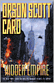 Hidden Empire (Orson Scott Card's Empire Series #2)