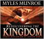 Rediscovering the Kingdom: Ancient Hope for Our 21st Century World