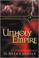Unholy Empire (Chronicles of the Host, Book 2)