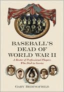 download Baseball's Dead of World War II : A Roster of Professional Players Who Died in Service book