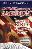 The Book That Made America: How the Bible Formed Our Nation