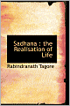 Sadhana: The Realisation of Life