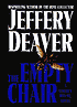 The Empty Chair (Lincoln Rhyme Series #3)