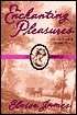 Enchanting Pleasures (Pleasures Trilogy Series #3)