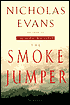 The Smoke Jumper