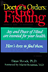 Doctor's Orders : Go Fishing