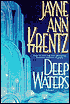 Deep Waters