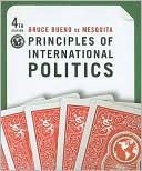 Principles of International Politics, 4th Edition