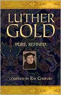 Luther Gold: Pure. Refined.