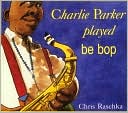 download Charlie Parker Played Be Bop book