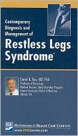 Contemporary Diagnosis and Management of Restless Legs Syndrome