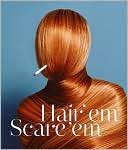 Hair 'Em Scare 'Em