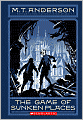 The Game Of Sunken Places (The Norumbegan Quartet Series #1)