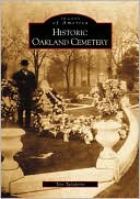Historic Oakland Cemetery, Georgia (Images of America Series)