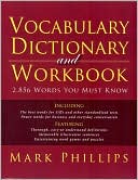 Vocabulary Dictionary and Workbook: 2,856 Words You Must Know