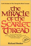 The Miracle of the Scarlet Thread
