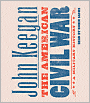 The American Civil War: A Military History