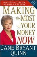Making the Most of Your Money Now