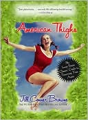 American Thighs: The Sweet Potato Queens' Guide to Preserving Your Assets