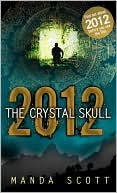 2012 - The Crystal Skull