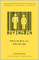 Buying In: What We Buy and Who We Are