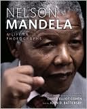 Nelson Mandela: A Life in Photographs