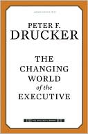 The Changing World of the Executive