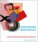 Exploring Materials: Creative Design for Everyday Objects