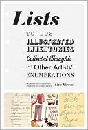 Lists: To-dos, Illustrated Inventories, Collected Thoughts, and Other Artists