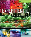 Experimental Digital Photography